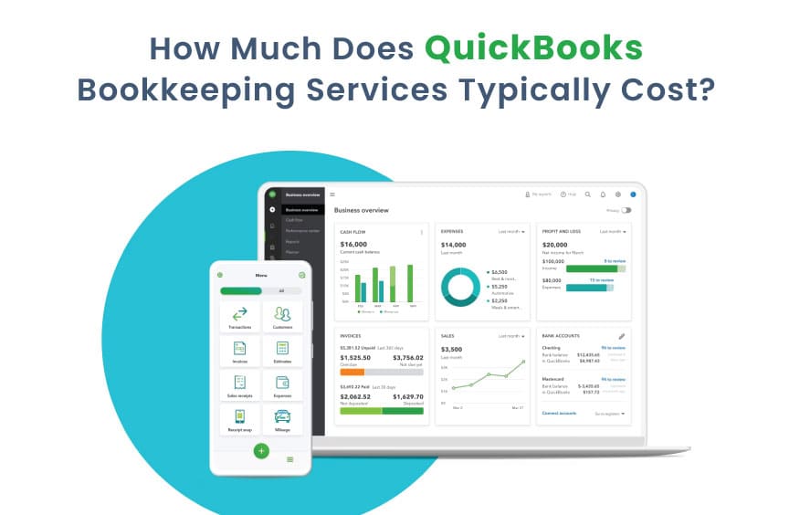QuickBooks Bookkeeping Service Costs What to Expect